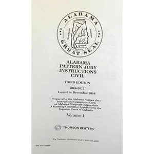 USED-Alabama Practice Series: Alabama Pattern Jury Instructions - Civil, Third Edition, 2016-2017, Alabama Pattern Jury Instructions Committee-Civil Volume 1, by unknown author (Paperback)