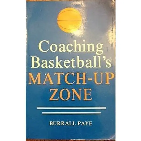 USED-Coaching Basketball's Match-Up Zone by Burrall Paye (Paperback)