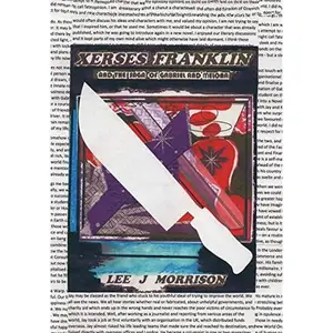 USED-Xerses Franklin: The Saga Of Gabriel & Melona by Morrison, Lee J. (Hardcover)