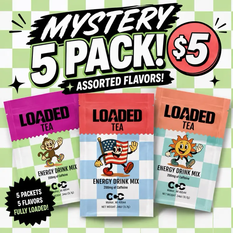 MYSTERY 5 PACK — LOADED TEA | $5 Loaded Tea Bundle | Mixed Flavors | Hydration Caffeinated Flavored Beverage Mix Packets |