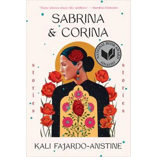 USED-Sabrina & Corina: Stories by Fajardo-Anstine, Kali (Hardcover)