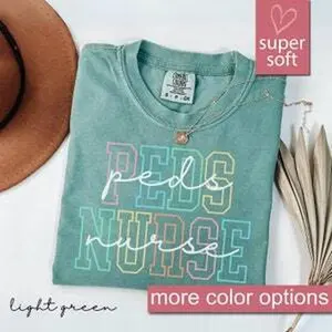 Comfort Colors® Pediatric Nurse Shirt, Peds Nurse Shirt, Picu Nurse Shirt, Pediatrics Shirt, Gifts For Nurses, Pediatric Nurse Team Shirt