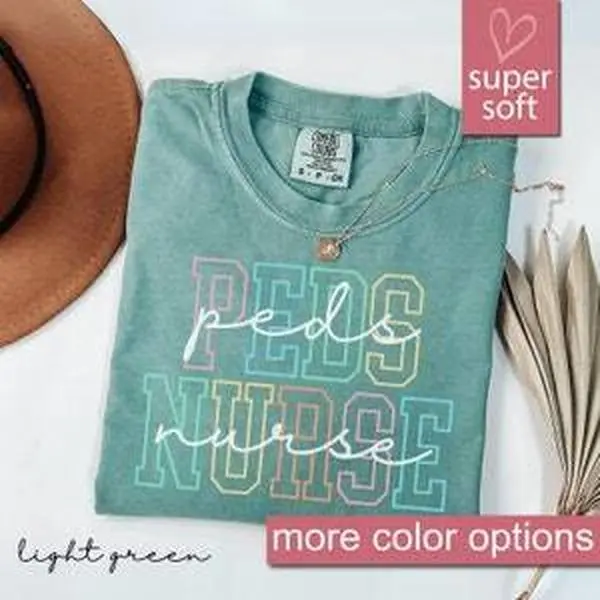 Comfort Colors® Pediatric Nurse Shirt, Peds Nurse Shirt, Picu Nurse Shirt, Pediatrics Shirt, Gifts For Nurses, Pediatric Nurse Team Shirt