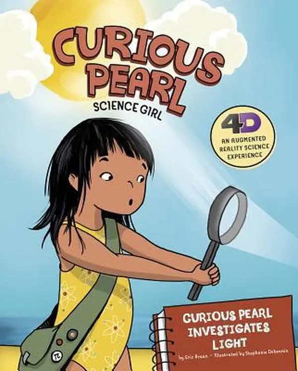 USED-Curious Pearl Investigates Light: 4D an Augmented Reality Science Experience by Braun, Eric (Paperback)
