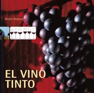 USED-El Vino Tinto / Red Wine by Andre Domine (Hardcover)