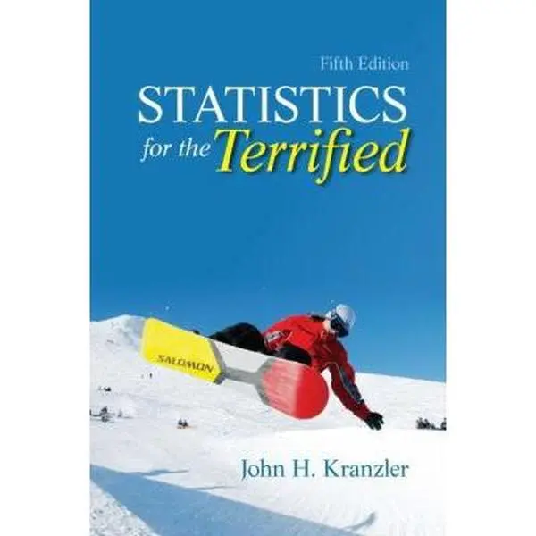 USED Book - Statistics for the Terrified (5th Edition) by John H. Kranzler Ph.D. (Paperback) - english