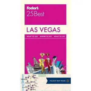 USED-Fodor's Las Vegas 25 Best (Full-color Travel Guide) by Fodor's Travel Guides (Paperback)