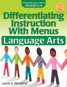 USED-Differentiating Instruction with Menus: Language Arts (Grades 6-8) by Westphal, Laurie E. (Paperback)