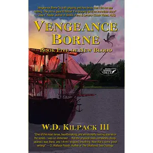 Vengeance Borne: Book Five of New Blood, Award-Winning Epic Fantasy Paperback Novel