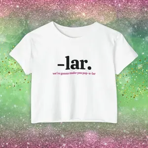 Wicked "-lar" Crop Top | Popular Song Lyric Shirt, Glinda Broadway Style