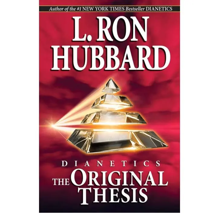 Dianetics: The Original Thesis by L. Ron Hubbard
