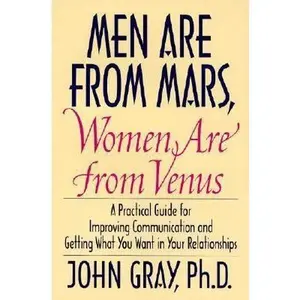 USED-Men Are from Mars, Women Are from Venus: Practical Guide for Improving Communication and Getting What You Want in Your Relationships by Gray, John (Hardcover)