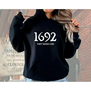Salem Witch Trials Missed One Hoodie Classic Salem Massachusetts Witch History Unisex Sweatshirt