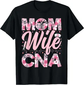 Cotton(pure) Womens Mom Wife CNA - Floral Certified Nurse Assistant T-Shirt