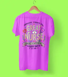 Great Nurse Making a Difference every Day Womens Healthcare T-Shirt