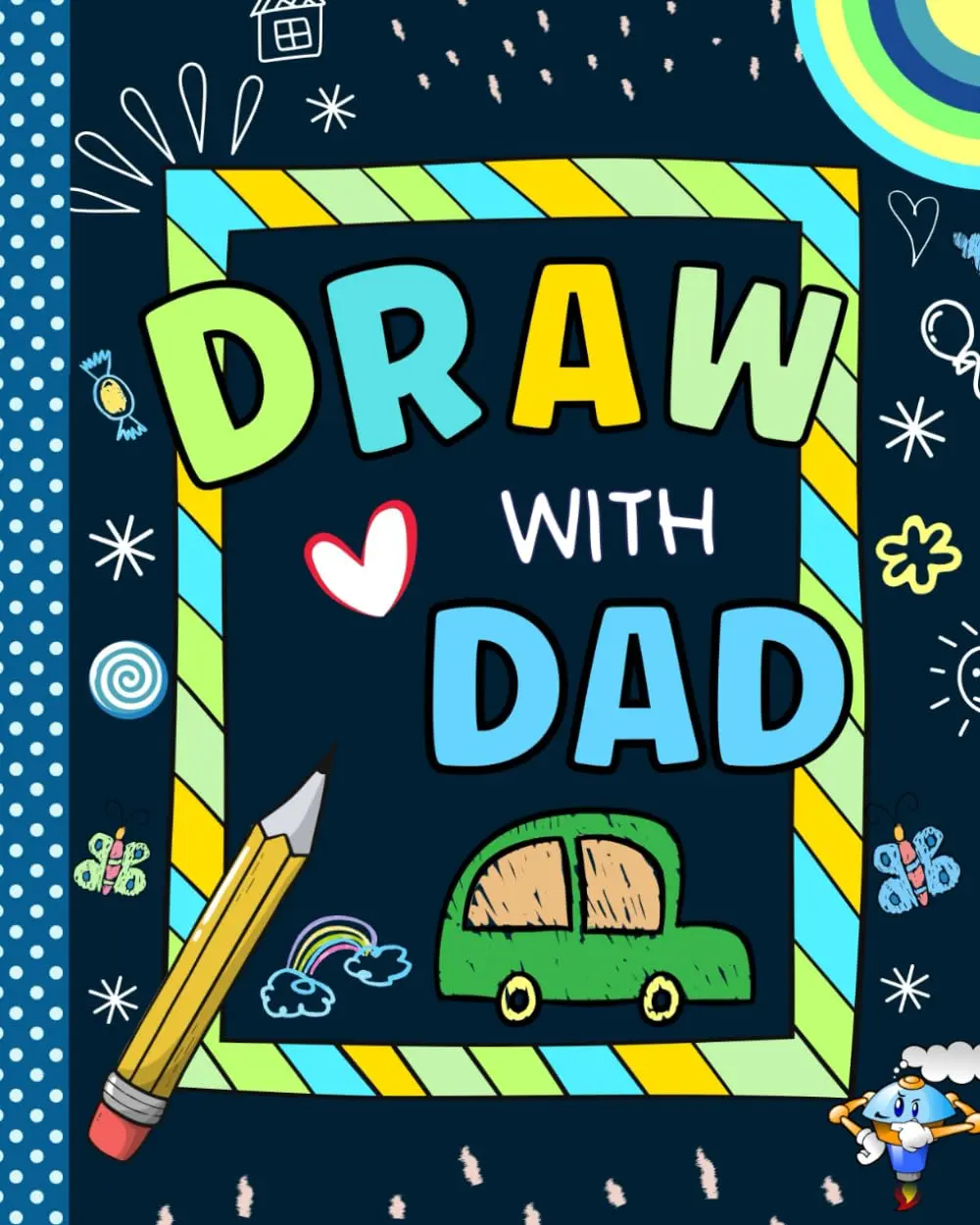 Draw With Dad: Doodle Book For Two | Father And Child Doodling Together Journal To Bond And Connect - With Creative Drawing Prompts