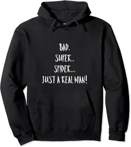 Bad. Super.. Spider... Just a real man! Hero Dad Father Gift Pullover Hoodie - Robertjen Shop 63B0BJPR6JH5
