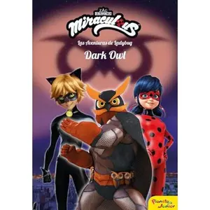 USED-Miraculous. Las aventuras de Ladybug. Dark Owl: Narrativa 14 by Miraculous (Paperback)