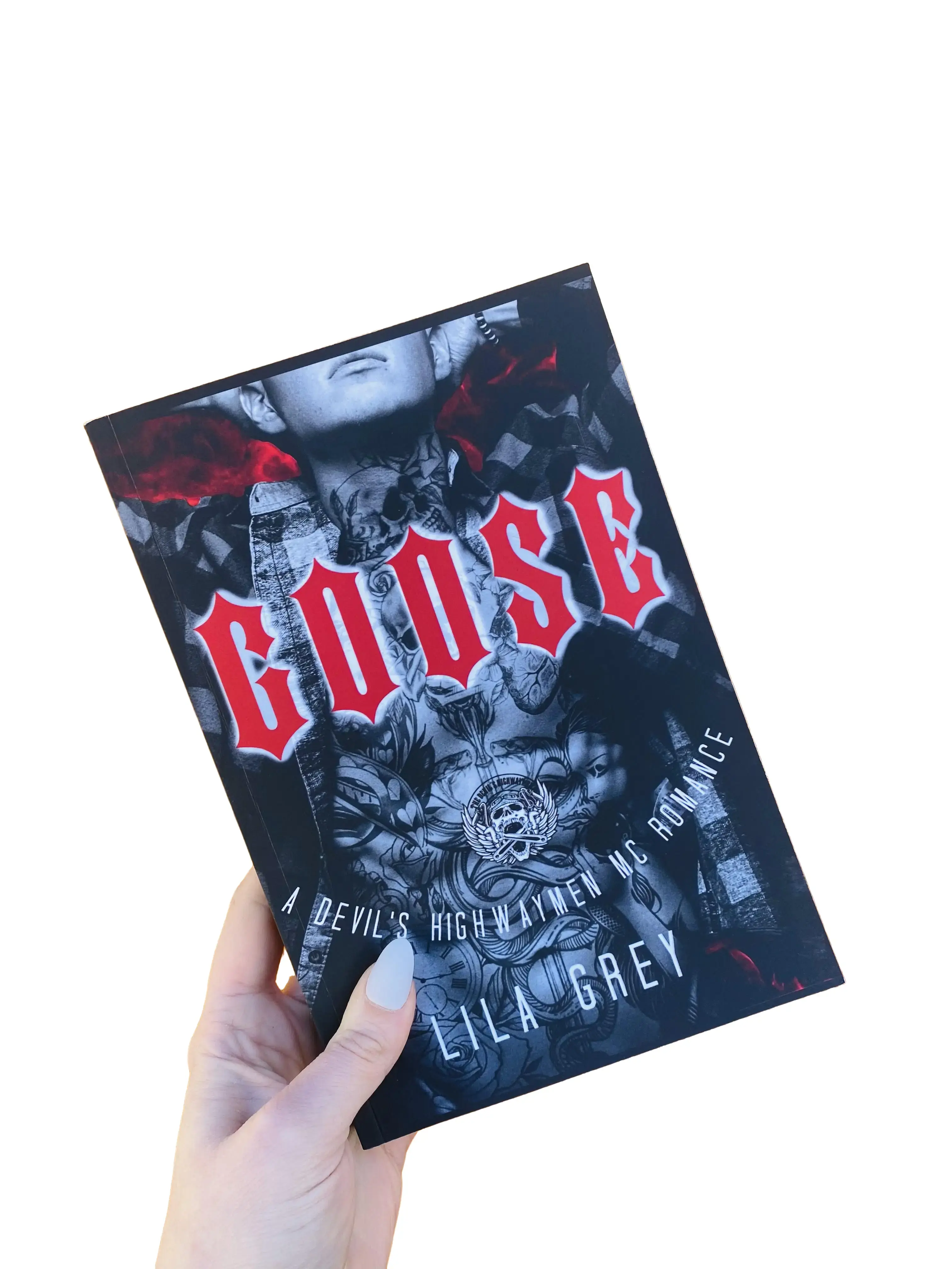 Goose: A Devil’s Highwaymen MC Romance (Book 3)signed soft cover edition