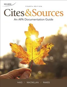 USED-Cites & Sources An APA Documentation Guide Fourth Edition by Jane Haig (Unknown)