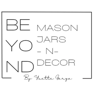 Beyond Mason Jars -N- Decor