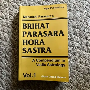 Brihat Parasara Hora Sastra A compendium in Vedic Astrology. Vol.1 Soft Cover