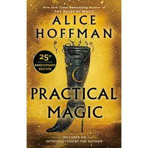 Practical Magic -- Alice Hoffman - Paperback