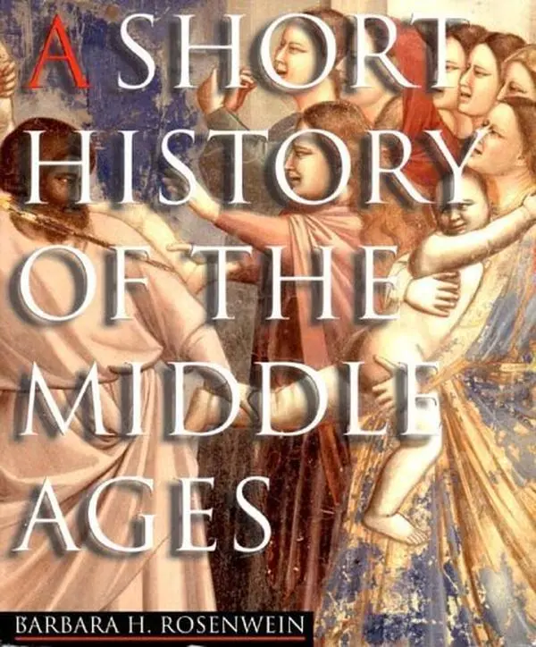 USED-A Short History of the Middle Ages, Third Edition by Barbara H. Rosenwein (Paperback)