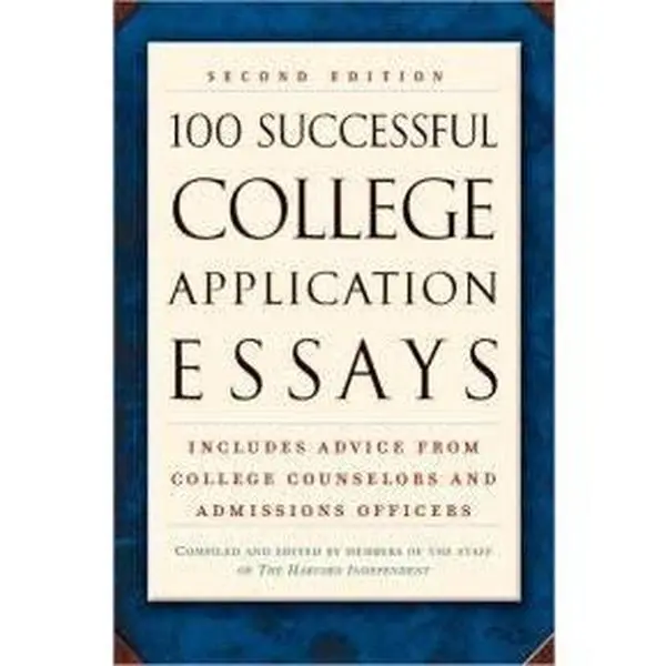 USED-100 Successful College Application Essays by Harvard Independent Staff (Paperback)