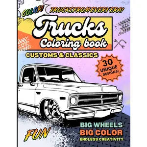 Trucks Coloring Book - Customs and Classics For All Ages - 30 Unique Designs