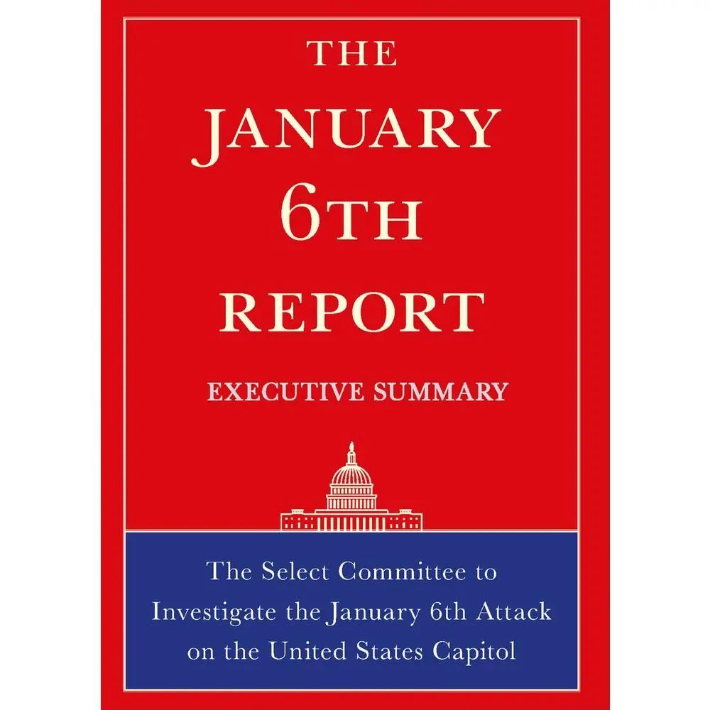 USED-The January 6th Report Executive Summary by Select Committee on Jan 6th (Paperback)