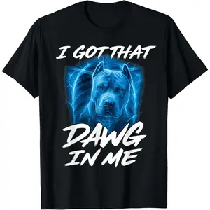 Cotton Streetwear Graphic Tees Casual Round Neck Shortsleeve Fashion I Got That Dawg in Me X-ray Pitbull Ironic Meme Viral Quote T-Shirt