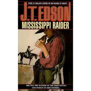 USED-Mississippi Raider by J.T. Edson (Unknown)