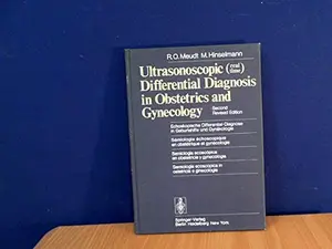 USED-Ultrasonoscopic (real time) Differential Diagnosis in Obstetrics and Gynecology: Echoskopische Differential- Diagnose in Geburtshilfe und Gynäkologie ... e ginecologia (French and English Edition) by R.O. Meudt (Hardcover)