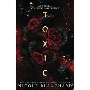 Toxic: A Dark Romance