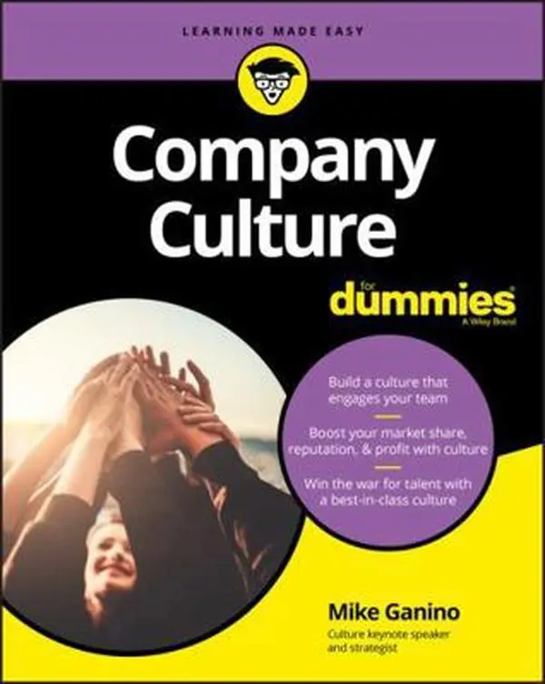 USED Book - Company Culture for Dummies by Ganino, Mike (Paperback) - english