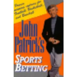 USED-John Patrick's Sports Betting: Proven Winning Systems for Football, Basketball, and Baseball by John Patrick (Paperback)