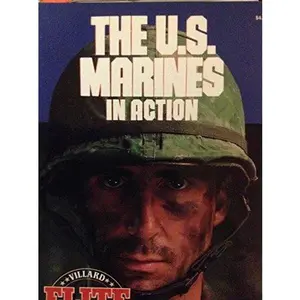 USED-ELITE FORCES: US MARINES (Villard Military Series : Elite Forces) by Orbis Publishing Limited (Paperback)