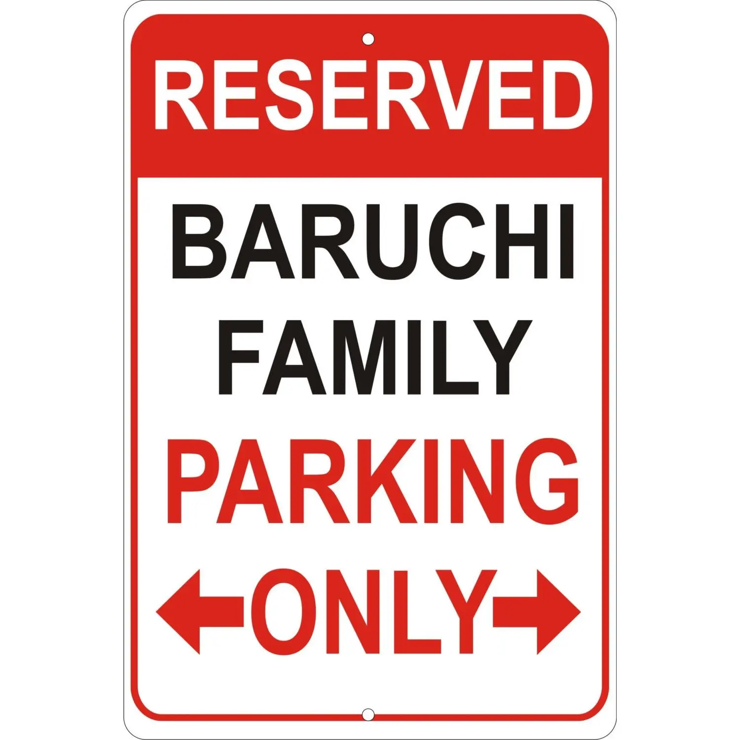 Personalized parking sign custom made aluminum sign