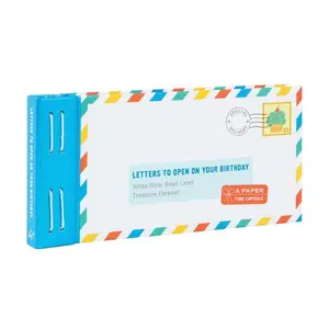 Letters to Open on Your Birthday: Write Now. Read Later. Treasure Forever. (Personal Birthday Cards, Personalized Birthday Letters) -- Lea Redmond, Cards