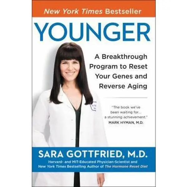 USED-Younger: A Breakthrough Program to Reset Your Genes, Reverse Aging, and Turn Back the Clock 10 Years by Gottfried, Sara Szal (Paperback)