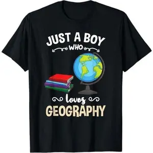 Just A Boy Who Loves Geography T-Shirt