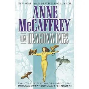 USED-On Dragonwings (Dragonsdawn / Dragonseye / Moreta) by Anne McCaffrey (Paperback)