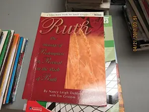 USED-Ruth: The Message of Redemption by Nancy Leigh DeMoss (Paperback)
