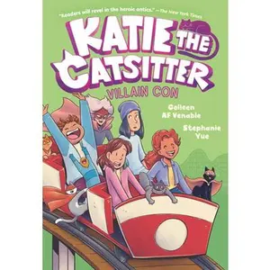 Katie the Catsitter 5: Villain Con: (A Graphic Novel) -- Colleen Af Venable, Hardcover