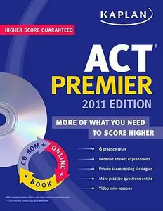 USED-Kaplan ACT 2011 Premier with CD-ROM by Kaplan (Paperback)