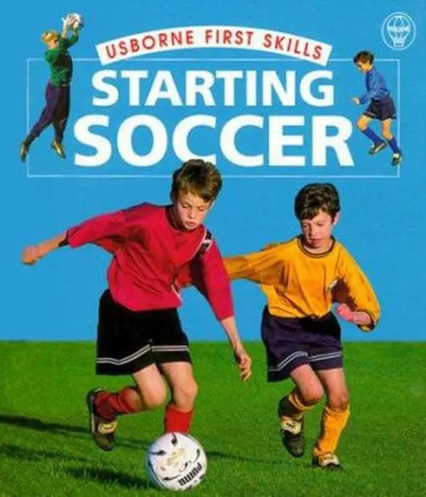 USED-Starting Soccer (First Skills) by Helen Edom (Unknown)