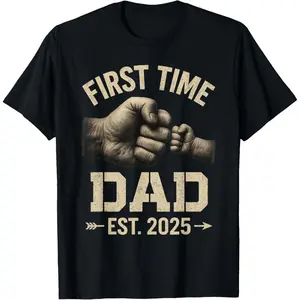 Cotton Streetwear Graphic Tees Casual Round Neck Shortsleeve Fashion First Time Dad Est 2025 Fist Bump New Dad Funny Father's Day T-Shirt