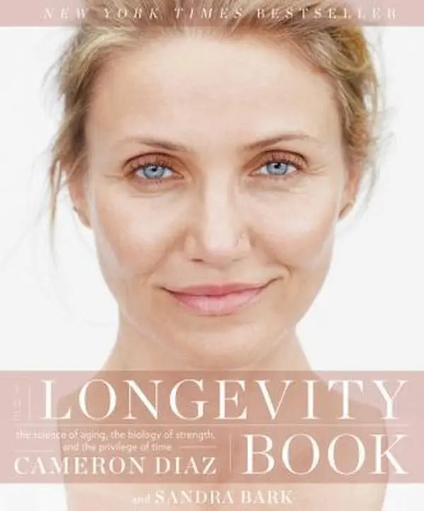 Used Soft Cover Harper Paperbacks Book - The Longevity Book: Scientific Aging Research, Strength Biology, Time Privilege, Holistic Aging Look by Cameron Diaz, Sandra Bark - #1 NY Times Bestseller, English Healthy Life Literature Practical Guide, Diaz, Cam