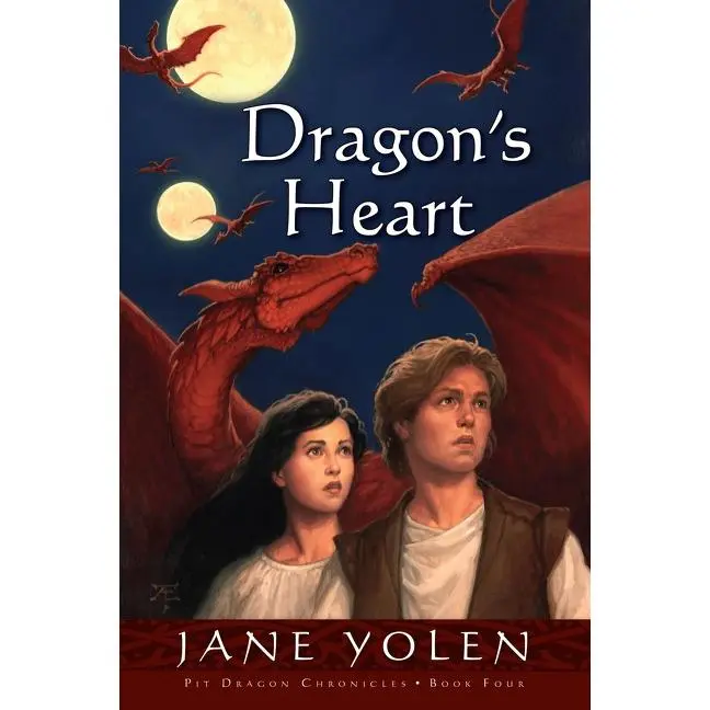 Dragon's Heart: The Pit Dragon Chronicles, Volume Four (Pit Dragon Chronicles: Volume Number 4) by Jane Yolen [Paperback Book]